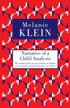 Narrative of a Child Analysis - Klein, Melanie