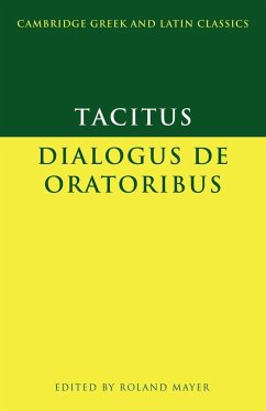 Dialogus de Oratoribus - Tacitus