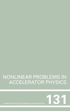 Nonlinear Problems in Accelerator Physics, Proceedings of the INT workshop on nonlinear problems in accelerator physics held in Berlin, Germany, 30 March - 2 April, 1992 - Berz