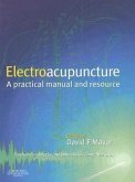 Electroacupuncture: Clinical Practice [With CDROM]