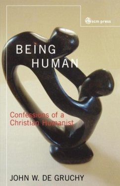 Being Human - De Gruchy, John W.