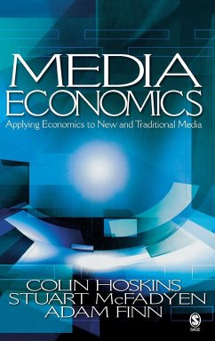 Media Economics - Hoskins, Colin; McFadyen, Stuart; Finn, Adam