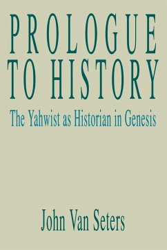 Prologue to History - Seters, John Van