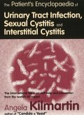 The Patient's Encyclopaedia of Cystitis, Sexual Cystitis, Interstitial Cystitis