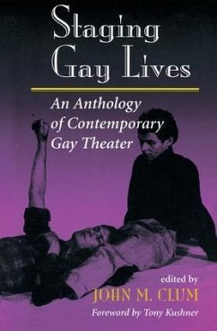 Staging Gay Lives - M Clum, John