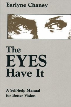 The Eyes Have It - Chaney, Earlyne