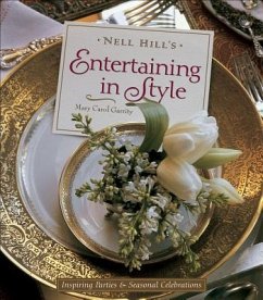 Nell Hill's Entertaining in Style - Garrity, Mary Carol