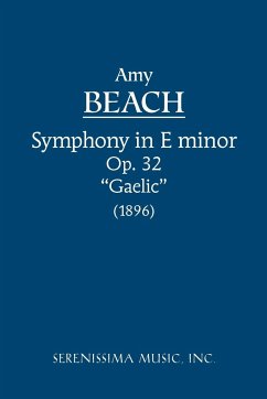 Symphony in E-minor, Op.32 'Gaelic' - Beach, Amy Marcy Cheney