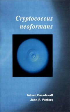 Cryptococcus Neoformans - Casadevall, Arturo; Casadevall; Perfect, John R.