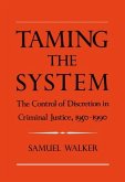 Taming the System