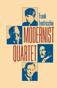 Modernist Quartet - Lentricchia, Frank