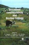 Grassland Ecophysiology and Grazing Ecology - Lemaire, Gilles; Hodgson, John; Moraes, A.; Cavalho, P C F; Nabinger, C.