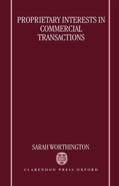 Proprietary Interests in Commercial Transactions - Worthington, Sarah