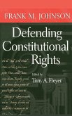 Defending Constitutional Rights