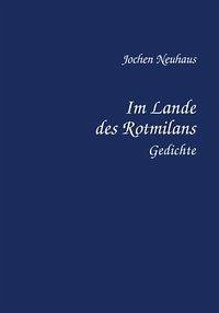 Im Lande des Rotmilans