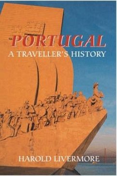 Portugal: A Traveller's History - Livermore, Harold