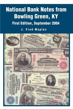 National Bank Notes from Bowling Green, KY - Maples, J. Fred