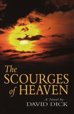 The Scourges of Heaven - Dick, David