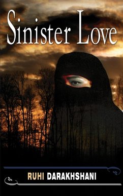 Sinister Love - Darakhshani, Ruhi