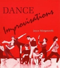 Dance Improvisations - Morgenroth, Joyce