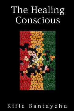 The Healing Conscious - Bantayehu, Kifle