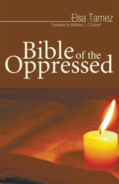 Bible of the Oppressed - Tamez, Elsa