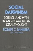 Social Darwinism: Science and Myth in Anglo-American Social Thought