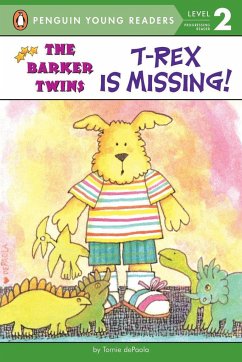 T-Rex Is Missing!: A Barkers Book - Depaola, Tomie