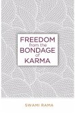 Freedom from the Bondage of Karma