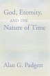 God, Eternity and the Nature of Time - Bild 1