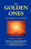 The Golden Ones: From Atlantis to a New World