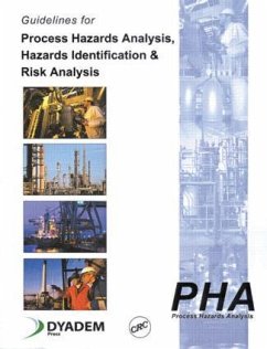 Guidelines for Process Hazards Analysis (Pha, Hazop), Hazards Identification, and Risk Analysis - Hyatt, Nigel