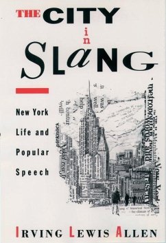 The City in Slang - Allen, Irving Lewis
