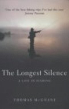 Longest Silence - McGuane, Thomas