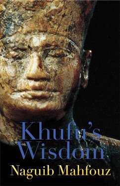 Khufu's Wisdom - Mahfouz, Naguib