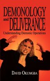 Demonology and Deliverance