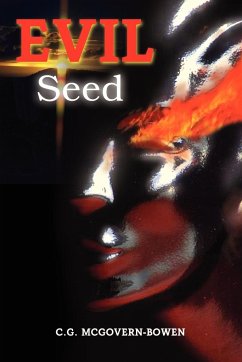 Evil Seed - McGovern-Bowen, C. G.