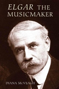 Elgar the Music Maker - McVeagh, Diana