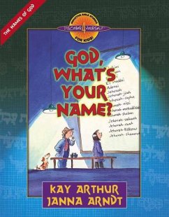 God, What's Your Name? - Arthur, Kay; Arndt, Janna