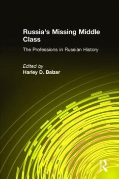 Russia's Missing Middle Class - Balzer, Harley D