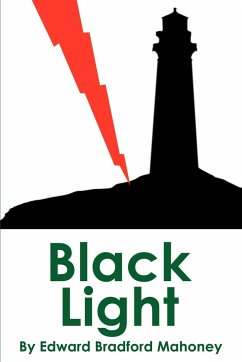 Black Light - Mahoney, Edward B.