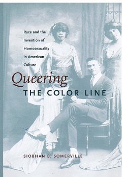 Queering the Color Line - Somerville, Siobhan B.