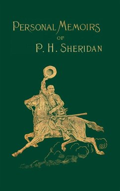 Personal Memoirs of P. H. Sheridan Volume 2/2 - Sheridan, Philip H.