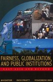 Fairness, Globalization, and Public Institutions