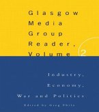The Glasgow Media Group Reader, Vol. II