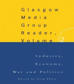 The Glasgow Media Group Reader, Vol. II - Philo, Greg