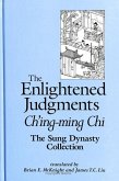 Enlightened Judgments, The, Ch'ing-Ming Chi: The Sung Dynasty Collection