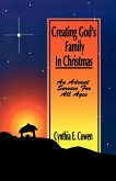 Creating God's Family In Christmas