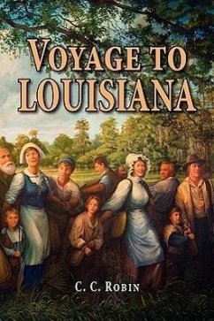 Voyage to Louisiana, 1803-1805 - Robin, C. C.