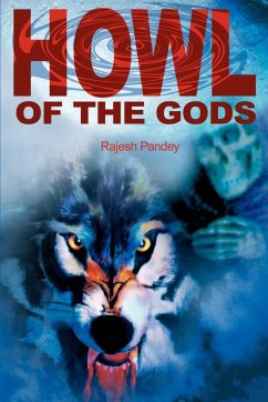 Howl of the Gods - Pandey, Rajesh